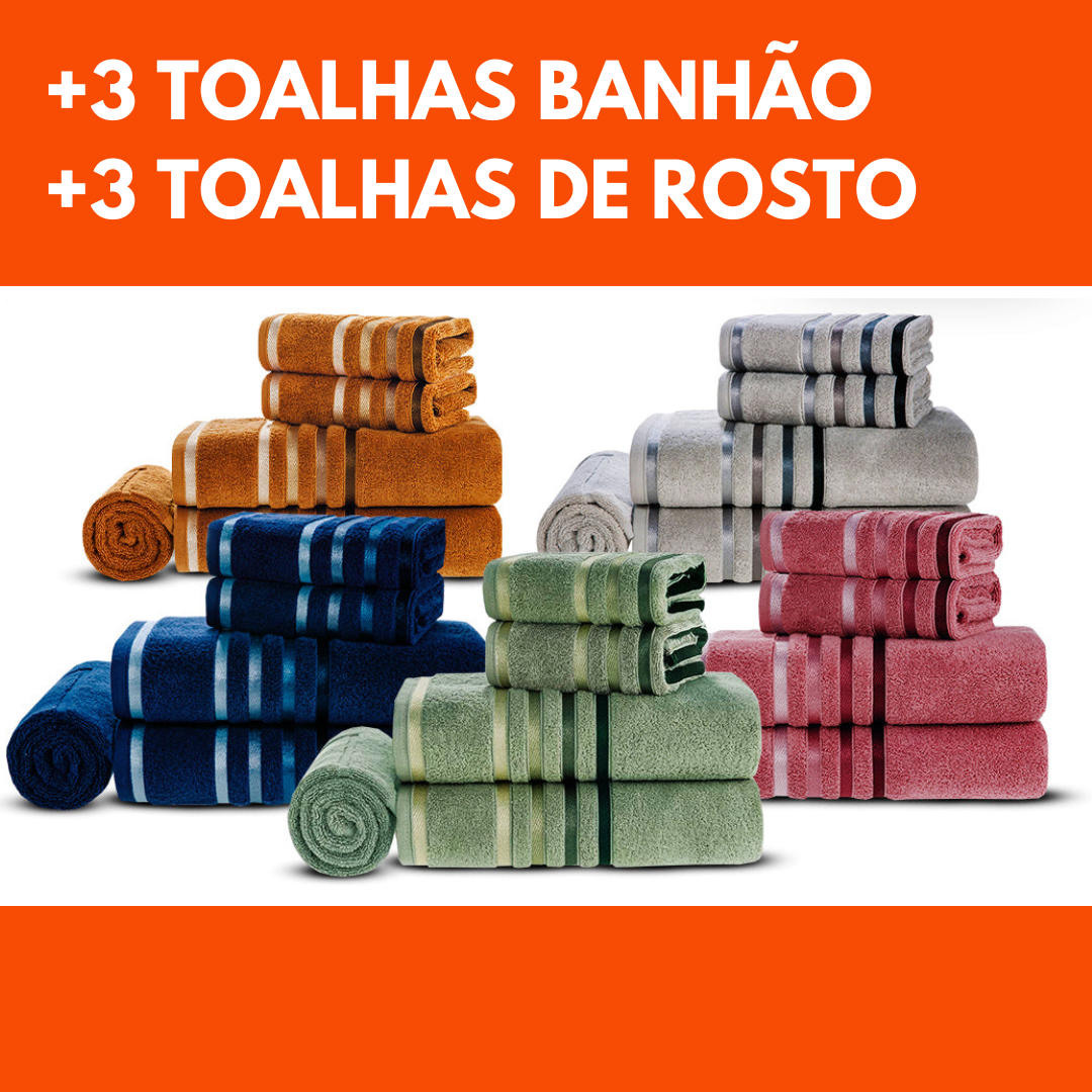 + 3 Toalhas Banhão + 3 Toalhas de Rosto